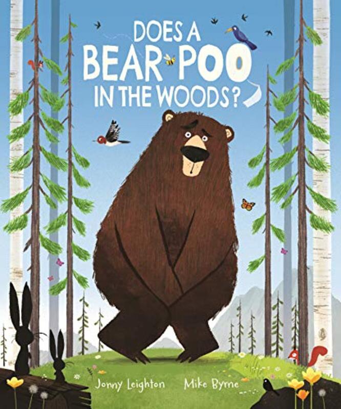 Does a Bear Poo in the Woods? by Mike ByrneJonny Leighton-Paperback