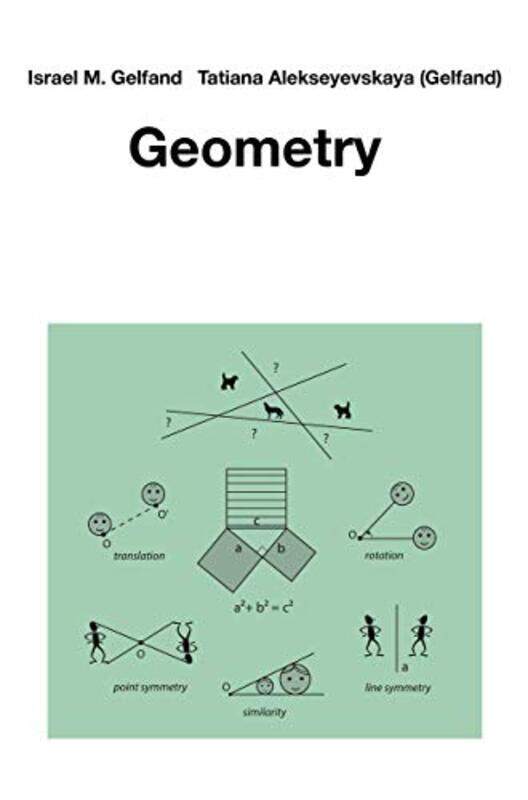 

Geometry by Israel M GelfandTatiana Alekseyevskaya Gelfand-Paperback
