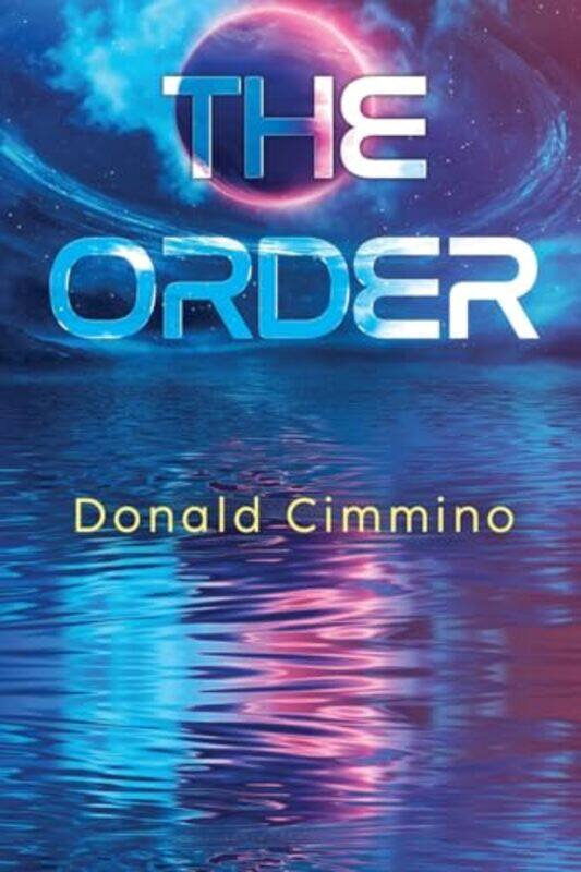 

The Order by Donald Cimmino-Paperback