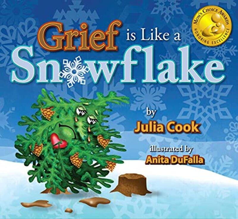 

Grief Is Like A Snowflake By Cook Julia - Paperback
