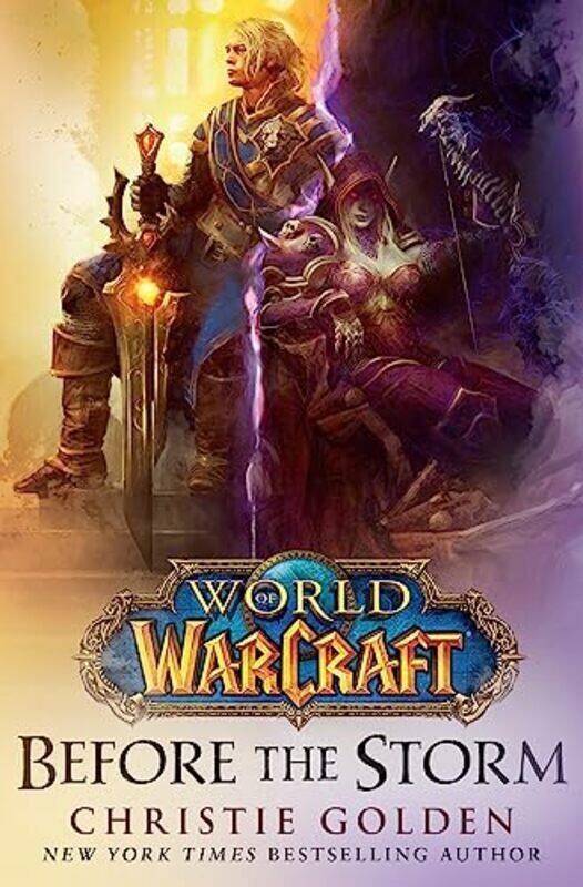 

World of Warcraft Before the Storm by Christie Golden-Paperback