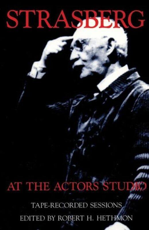 

Strasberg At The Actors Studio By Strasberg, Lee - Hethmon, Robert H. -Paperback