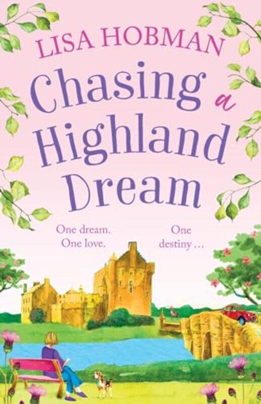 

Chasing a Highland Dream by Lisa Hobman-Paperback