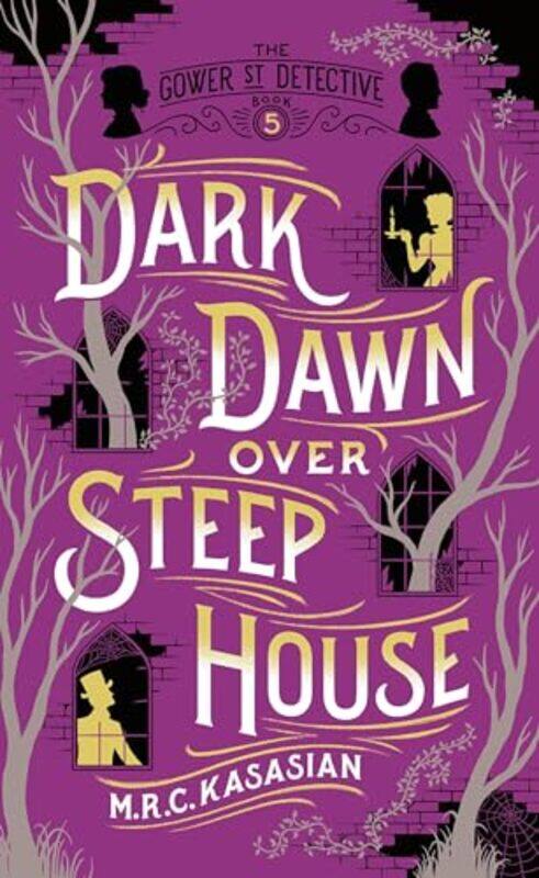 

Dark Dawn Over Steep House by MRC Kasasian-Paperback