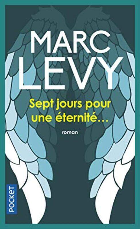 

Sept jours pour une eternite..., Paperback Book, By: Marc Levy