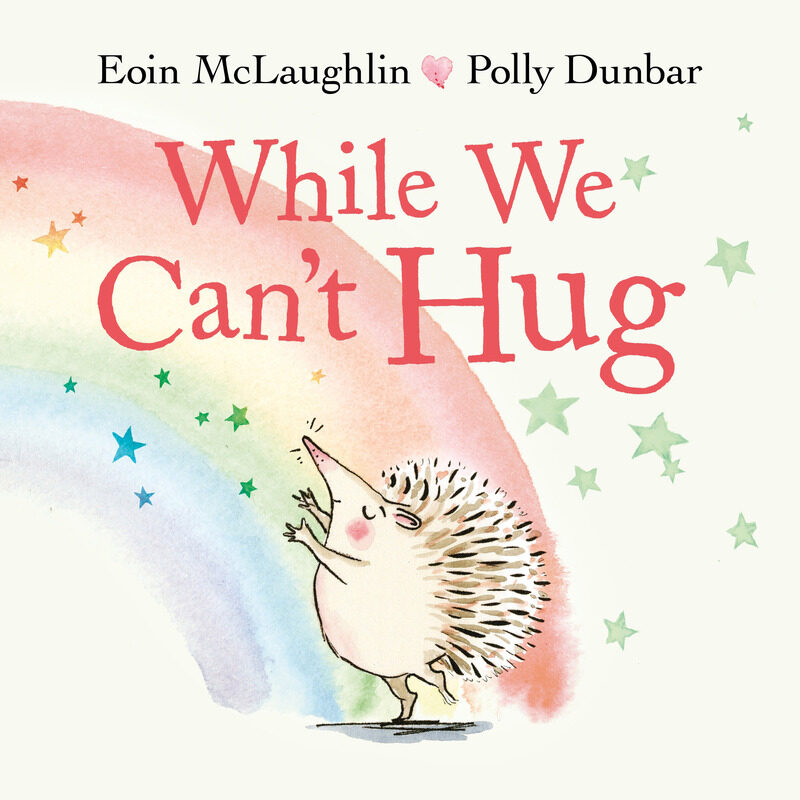 

While We Can't Hug, Hardcover Book, By: Eoin Mclaughlin