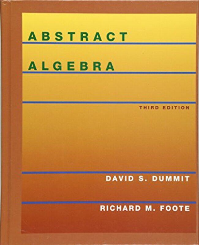 

Abstract Algebra 3E Wse by Ds Dummit..Hardcover