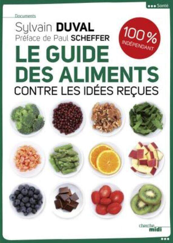 

Le guide des aliments.paperback,By :Sylvain DUVAL