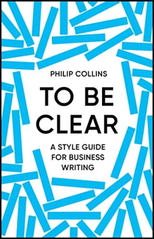 

To Be Clear by Iain Whyte-Hardcover