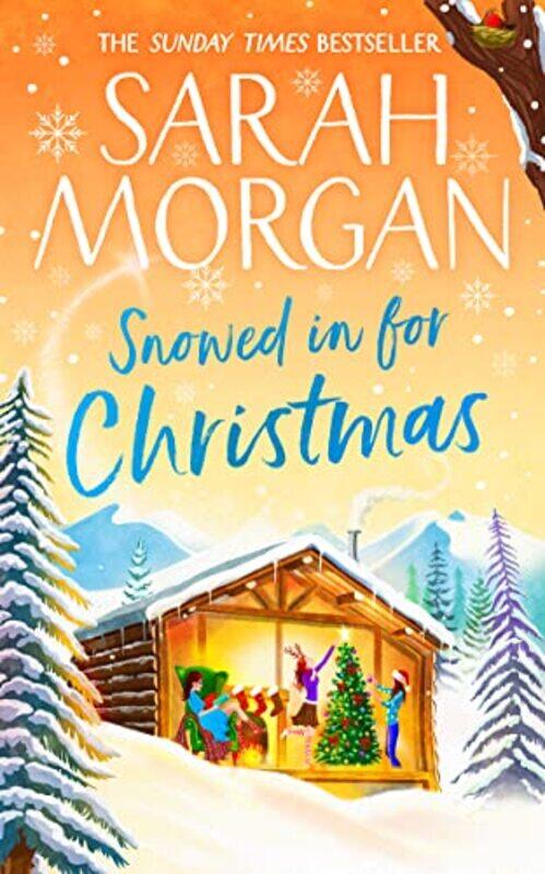 

Snowed In For Christmas by Sarah Morgan-Paperback