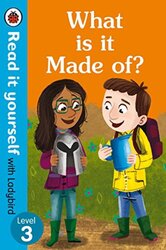 What is it Made of? Read It Yourself with Ladybird Level 3 by Ladybird Hardcover