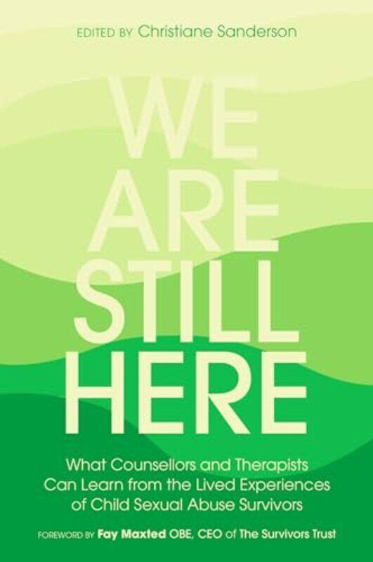 

We Are Still Here by Sam Kean-Paperback
