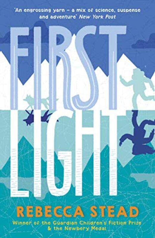 

First Light by Rebecca Stead-Paperback