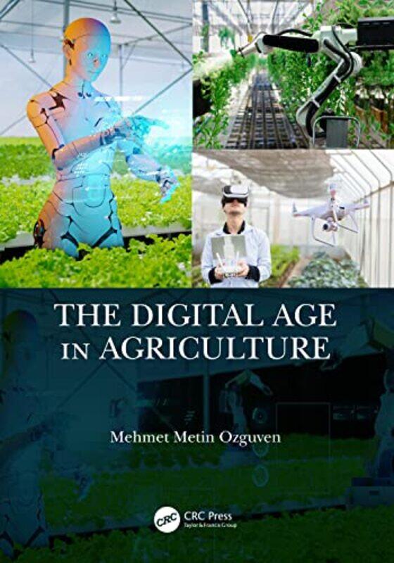 

The Digital Age in Agriculture by Paul Shipton-Paperback