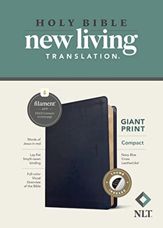 

Nlt Compact Giant Print Bible Filamentenabled Edition Leatherlike Navy Blue Cross Indexed Red by Tyndale - Paperback