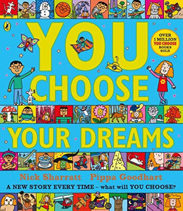 

You Choose Your Dreams: Originally published as Just Imagine,Paperback,By:Pippa Goodhart