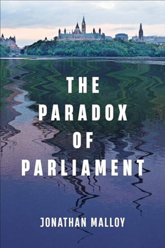 

The Paradox of Parliament by Vivian Ling-Paperback