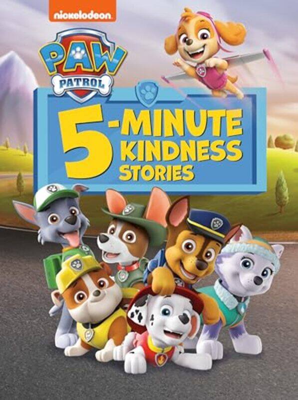 

Paw Patrol 5 Minute Kindness Stories By Paw Patrol - Hardcover