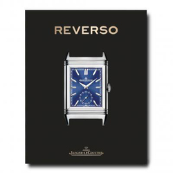 Jaeger-LeCoultre: Reverso, Hardcover Book, By: Nicholas Foulkes