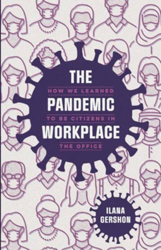 

The Pandemic Workplace by Cat Bennett-Paperback