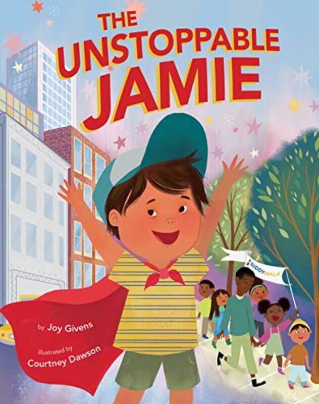 

The Unstoppable Jamie by Joy GivensCourtney Dawson-Hardcover