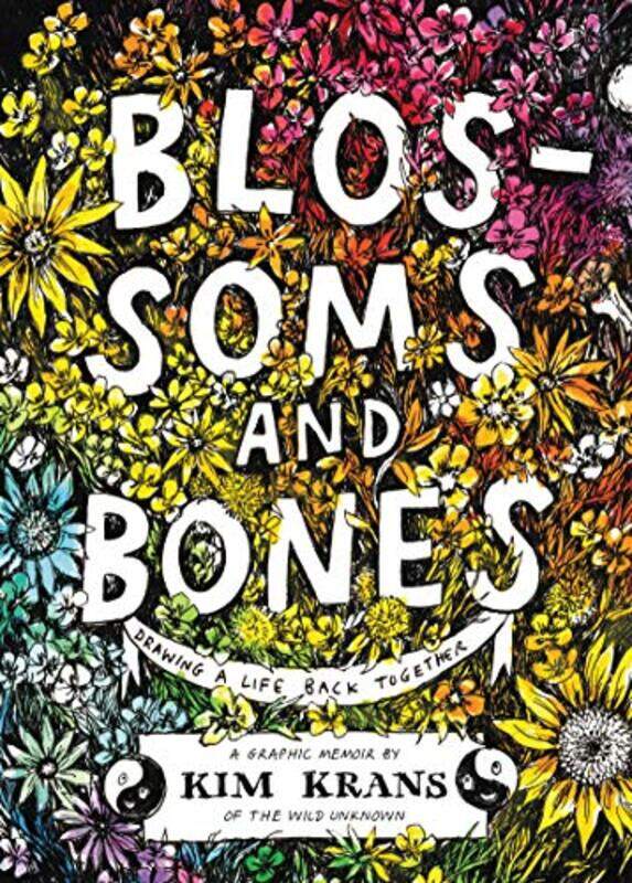 

Blossoms and Bones by Kim Krans-Hardcover