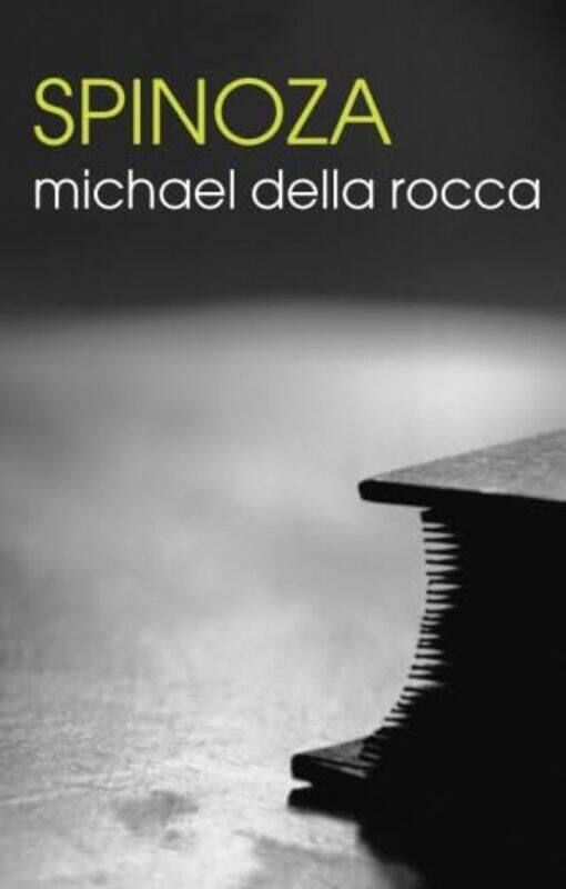 

Spinoza by Michael (Yale University, USA) Della Rocca-Paperback