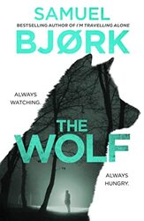 The Wolf By Bjork, Samuel - Hardcover