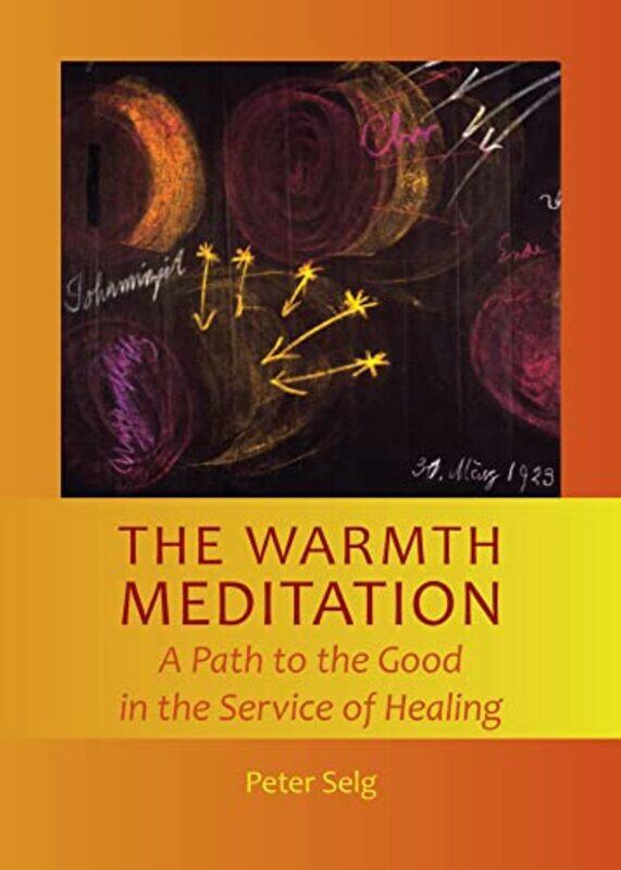

The Warmth Meditation by Kenny Abdo-Paperback