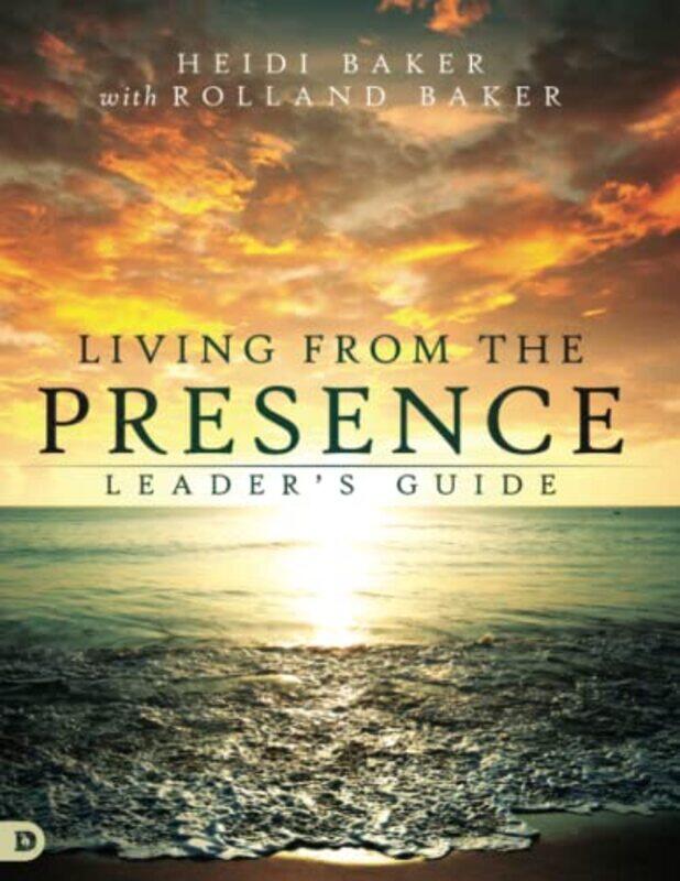 

Living From The Presence Leaders Guide by Michael Wooldridge-Paperback