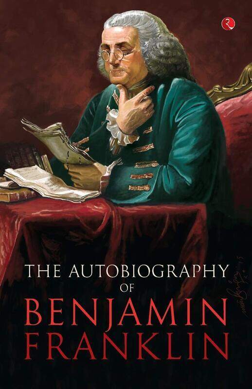 

Benjamin Franklin the Autobiography, Paperback Book, By: Benjamin Franklin