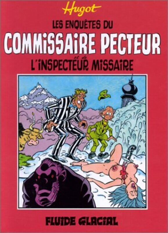 

LES ENQUETES DU COMMISSAIRE PECTEUR ET DE L'INSPECTEUR,Paperback,By:HUGOT JEAN-PIERRE