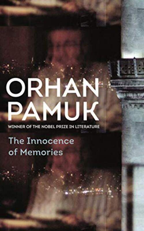 

The Innocence of Memories,Paperback,by:Pamuk, Orhan
