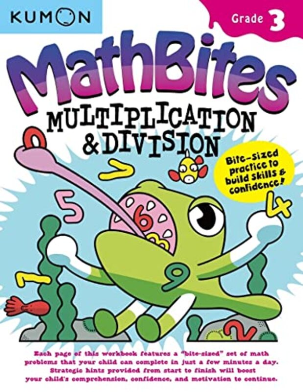 

Math Bites Grade 3 Multiplication & Division By Kumon Publishing Paperback