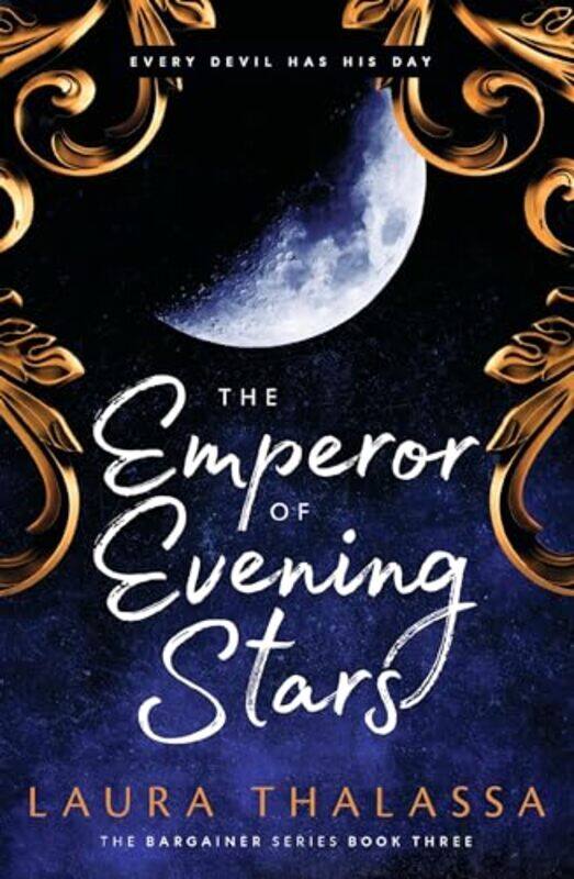 

The Emperor of Evening Stars by Laura Thalassa-Paperback