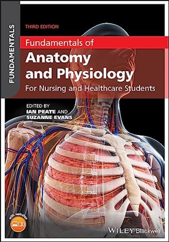 

Fundamentals of Anatomy and Physiology: For Nursing and Healthcare Students , Paperback by Peate, Ian - Evans, Suzanne