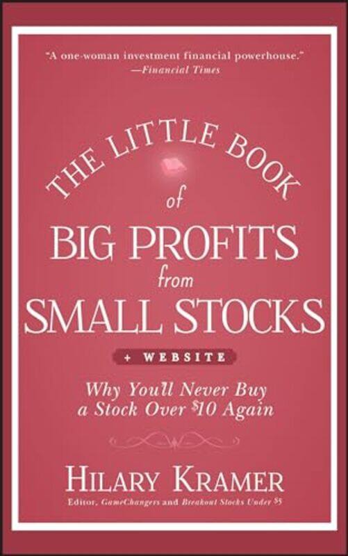 

The Little Book of Big Profits from Small Stocks Website by Ben Hubbard-Hardcover