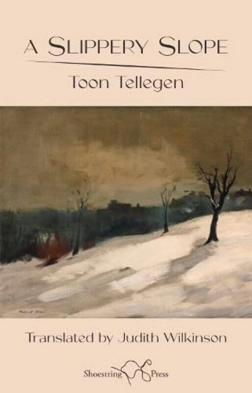 

Slippery Slope by Toon TellegenJudith Wilkinson-Paperback