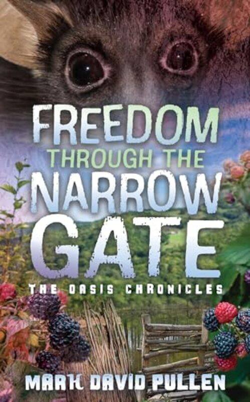 

Freedom Through The Narrow Gate By Pullen Mark David - Paperback