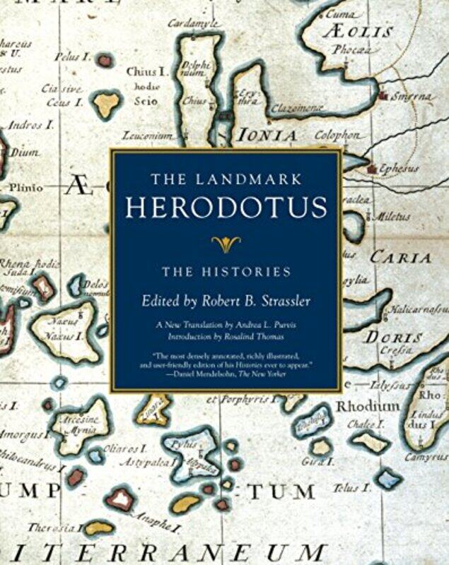 

The Landmark Herodotus The Histories By Strassler, Robert B. Paperback