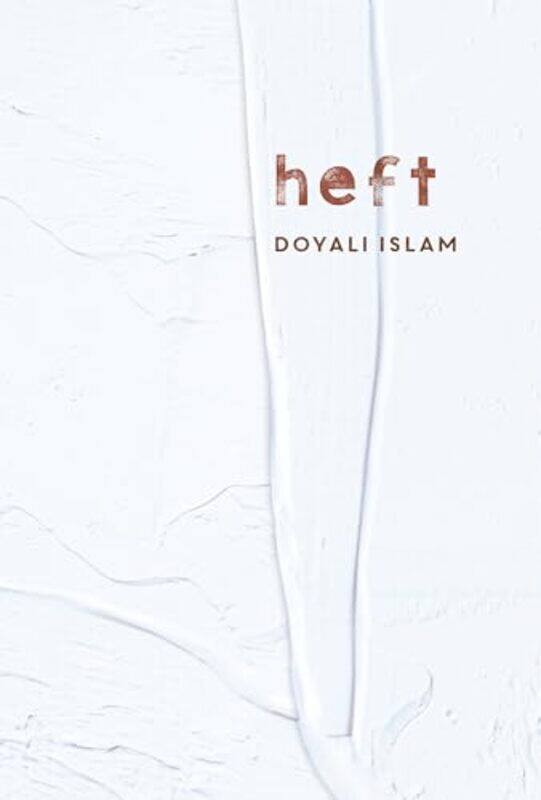 

Heft by Doyali Islam-Paperback