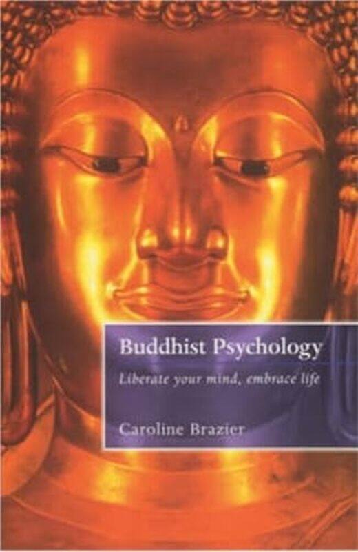 

Buddhist Psychology by Caroline Brazier-Paperback