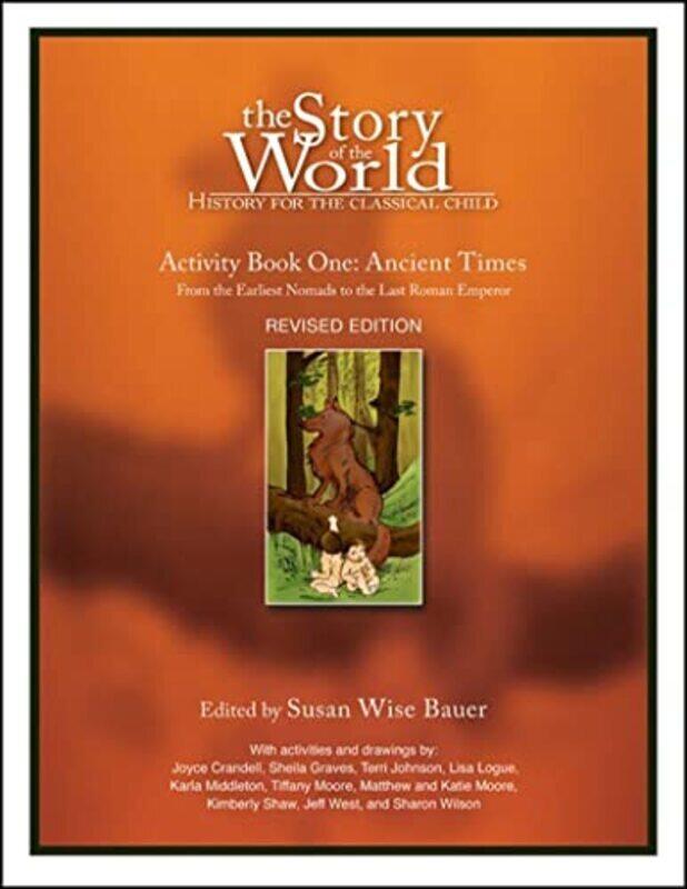 

Story of the World, Vol. 1 Activity Book , Paperback by Susan Wise Bauer