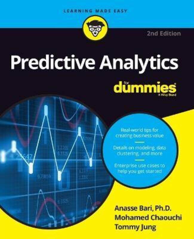 

Predictive Analytics For Dummies,Paperback,ByBari, Dr. Anasse