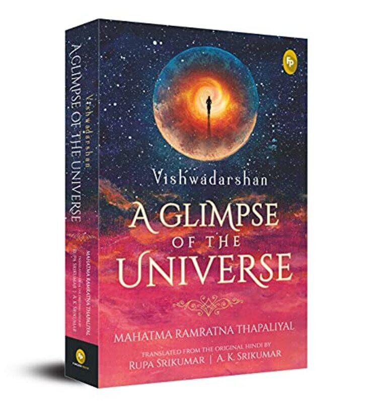 

Vishwadarshan, A Glimpse of the Universe Paperback by Mahatma Ramratna Thapaliyal