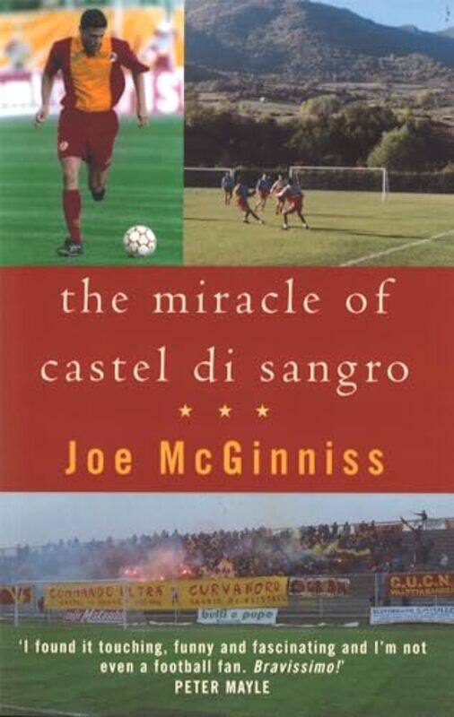 

The Miracle Of Castel Di Sangro by Joe McGinniss-Paperback