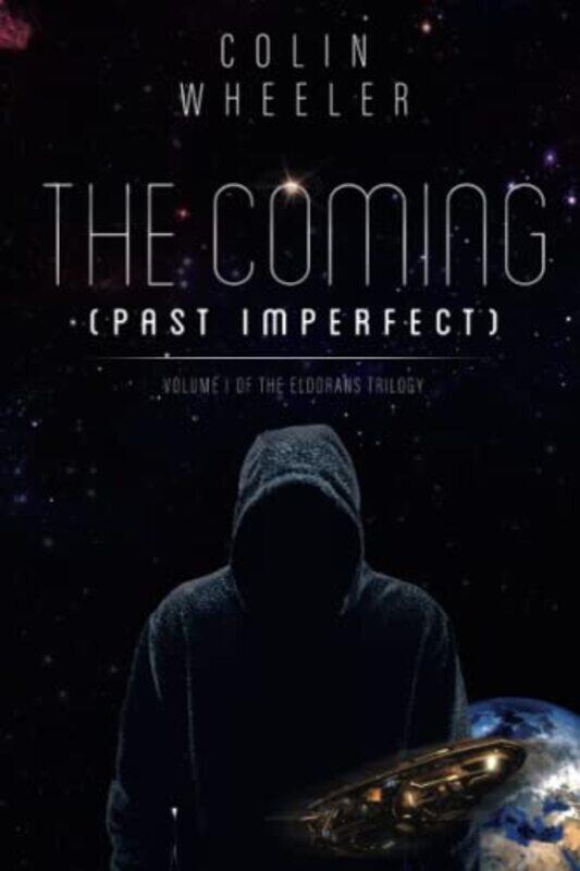 

The Coming Past Imperfect by Colin Wheeler-Paperback