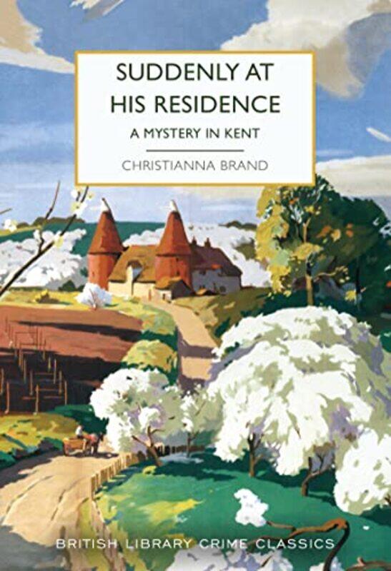 

Suddenly at His Residence by Christianna Brand-Paperback