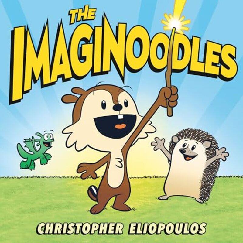 

The Imaginoodles by Christopher EliopoulosChristopher Eliopoulos-Hardcover