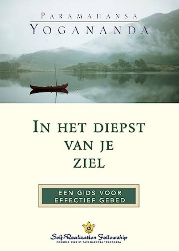 

In the Sanctuary of the Soul Dutch by Paramahansa Yogananda-Paperback